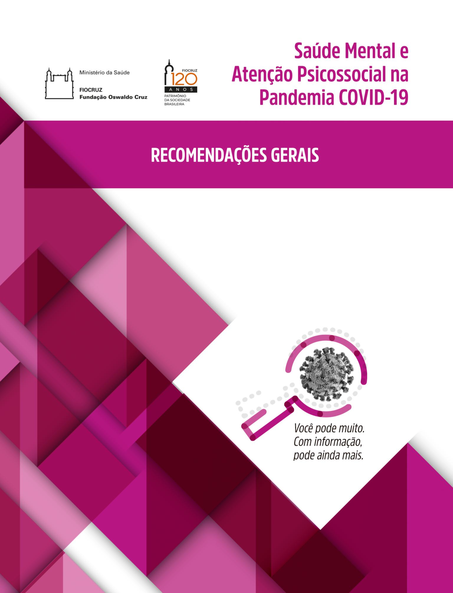 Saúde Mental e Atenção Psicossocial na Pandemia Covid-19 – recomendações gerais